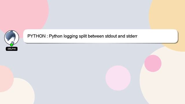 PYTHON : Python logging split between stdout and stderr смотреть онлайн