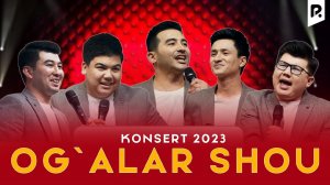 OG'ALAR JAMOASI KONSERT DASTURI 2023