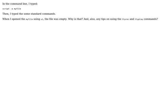 Unix & Linux: Empty typescript file with the script command смотреть онлайн