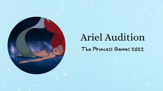 The Princess Games 2022 - Felicia Goldfire {Ariel Audition} смотреть онлайн