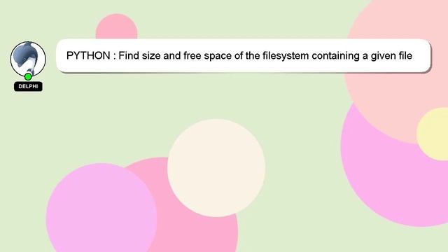 PYTHON : Find size and free space of the filesystem containing a given file смотреть онлайн