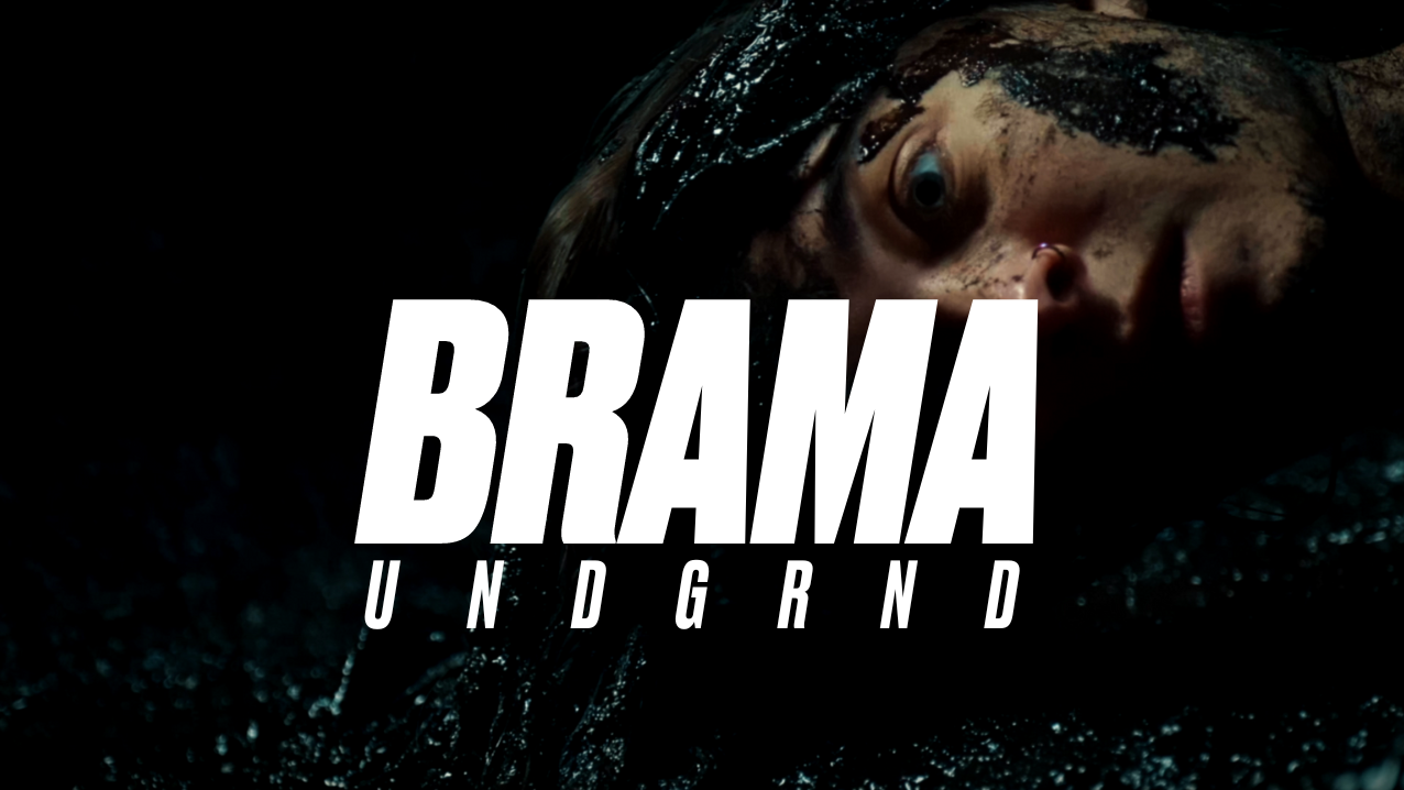 BRAMA - UNDGRND (Official Music Video)