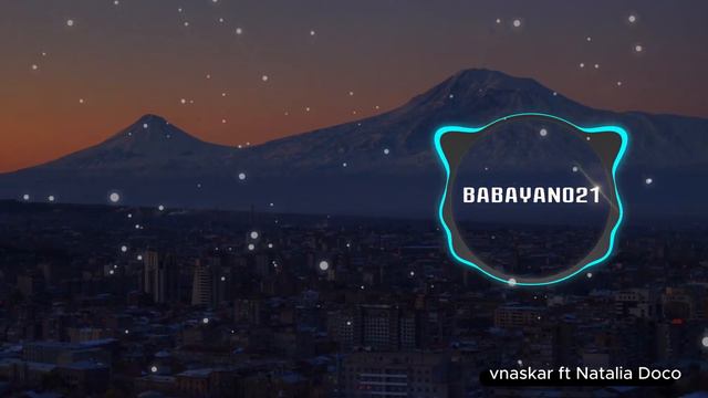 Vnasakar-yerevans Natalia Doco - Quedate Luna  Remix