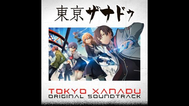 Tokyo Xanadu OST - Bustle смотреть онлайн