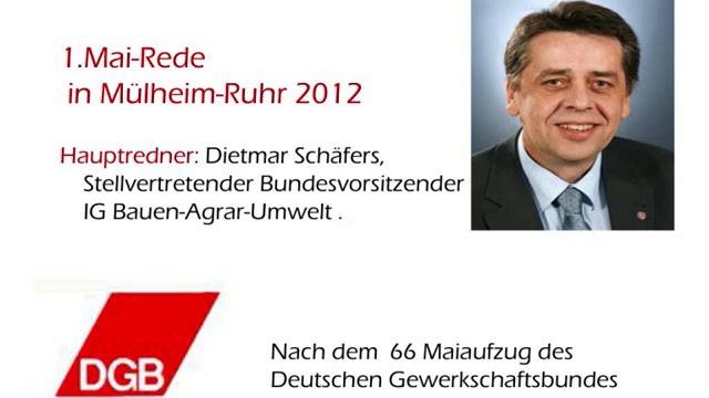 1.Mai 2012 Mülheim an der Ruhr Festredner Dietmat Schäfers смотреть онлайн