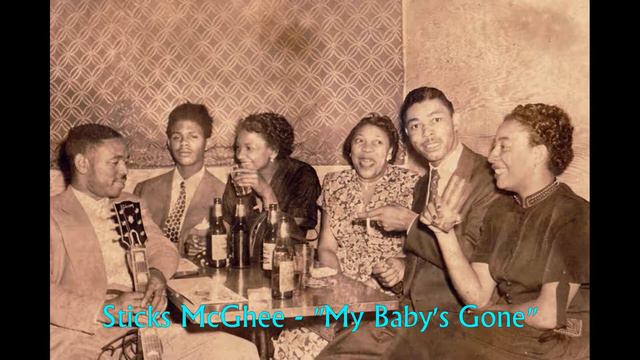 ■ Sticks McGhee - "My Baby's Gone" смотреть онлайн