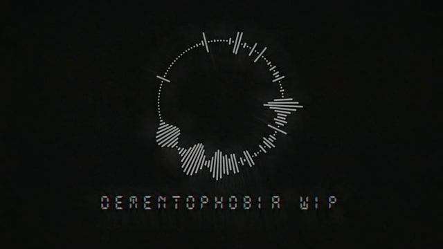 Dementophobia WIP смотреть онлайн