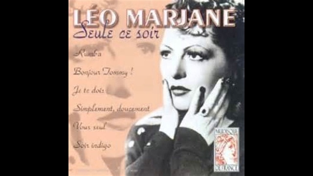 Léo Marjane - Seule ce Soir смотреть онлайн