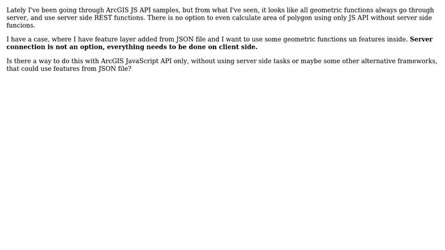 GIS: What are offline/client geometry capabilities of ArcGIS API for JavaScript? смотреть онлайн