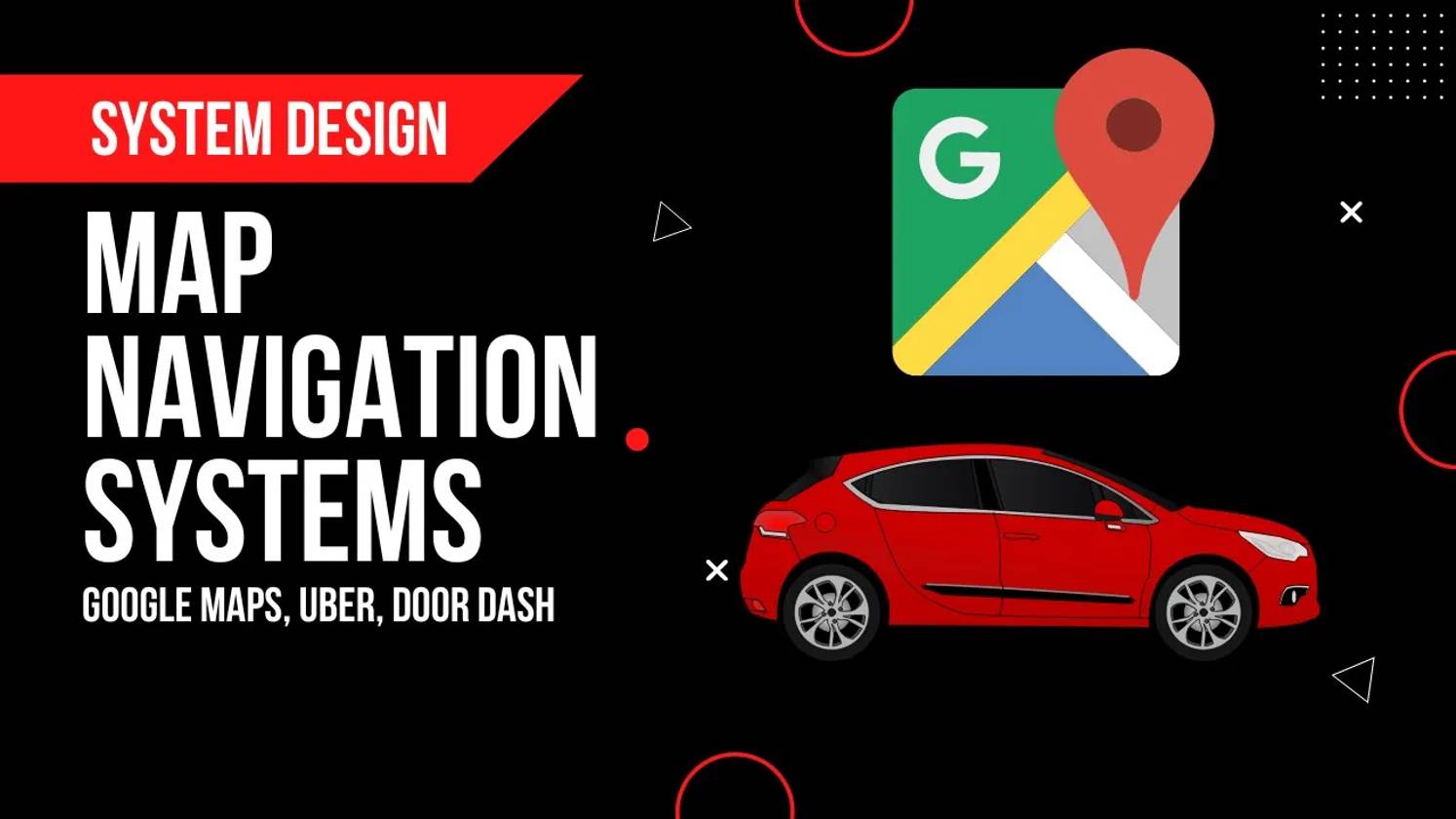 19 - Design Navigation Systems like Google Maps, Uber & Doordash ｜ System Design смотреть онлайн