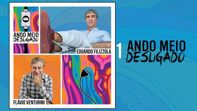 Ando Meio Desligado - Eduardo Filizzola e Flávio Venturini смотреть онлайн