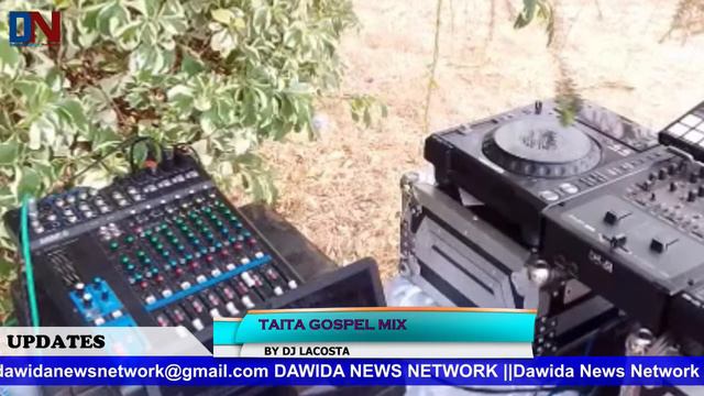 DAWIDA NEWS NETWORK || Gospel Hour - Taita Gospel Mix By Dj Lacosta смотреть онлайн