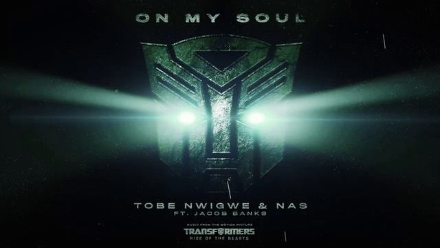 Tobe Nwigwe & Nas, Ft. Jacob Banks  - On My Soul (Definitive Mix) (Extended Movie Version)