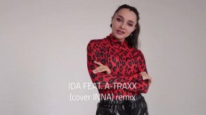 INNA - UP / РУССКАЯ ВЕРСИЯ / COVER REMIX / IDA FEAT. A-TRAXX