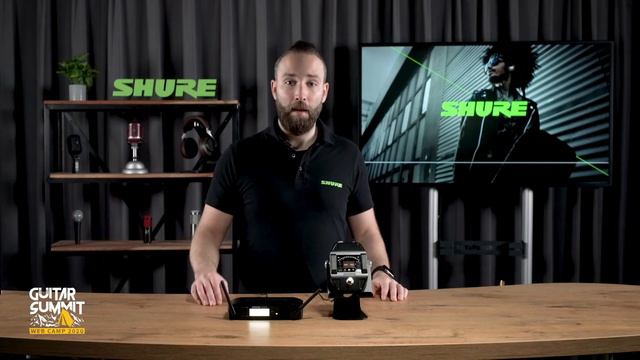 Shure: Wireless systems - how they work & how to use them @ Guitar Summit Web Camp 2020 смотреть онлайн