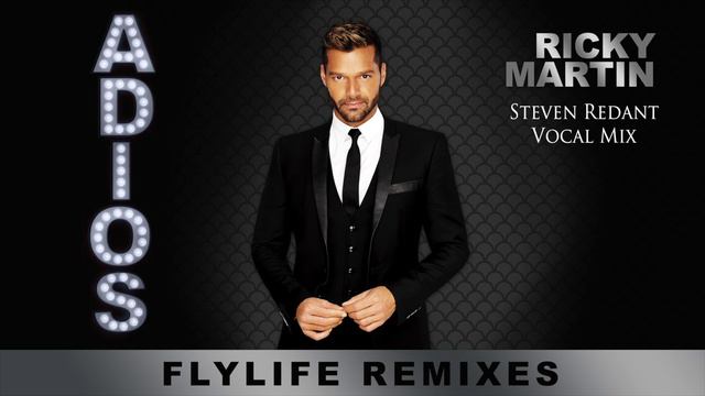 Ricky Martin - Adiós (Steven Redant Vocal Mix) (Cover Audio)