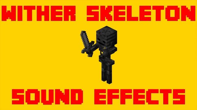 Minecraft Wither Skeleton Sound Effects! - All Wither Skeleton SFX For Editing! смотреть онлайн