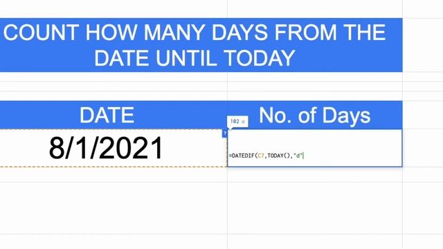 Google Sheet - Count Days from the date until Today смотреть онлайн