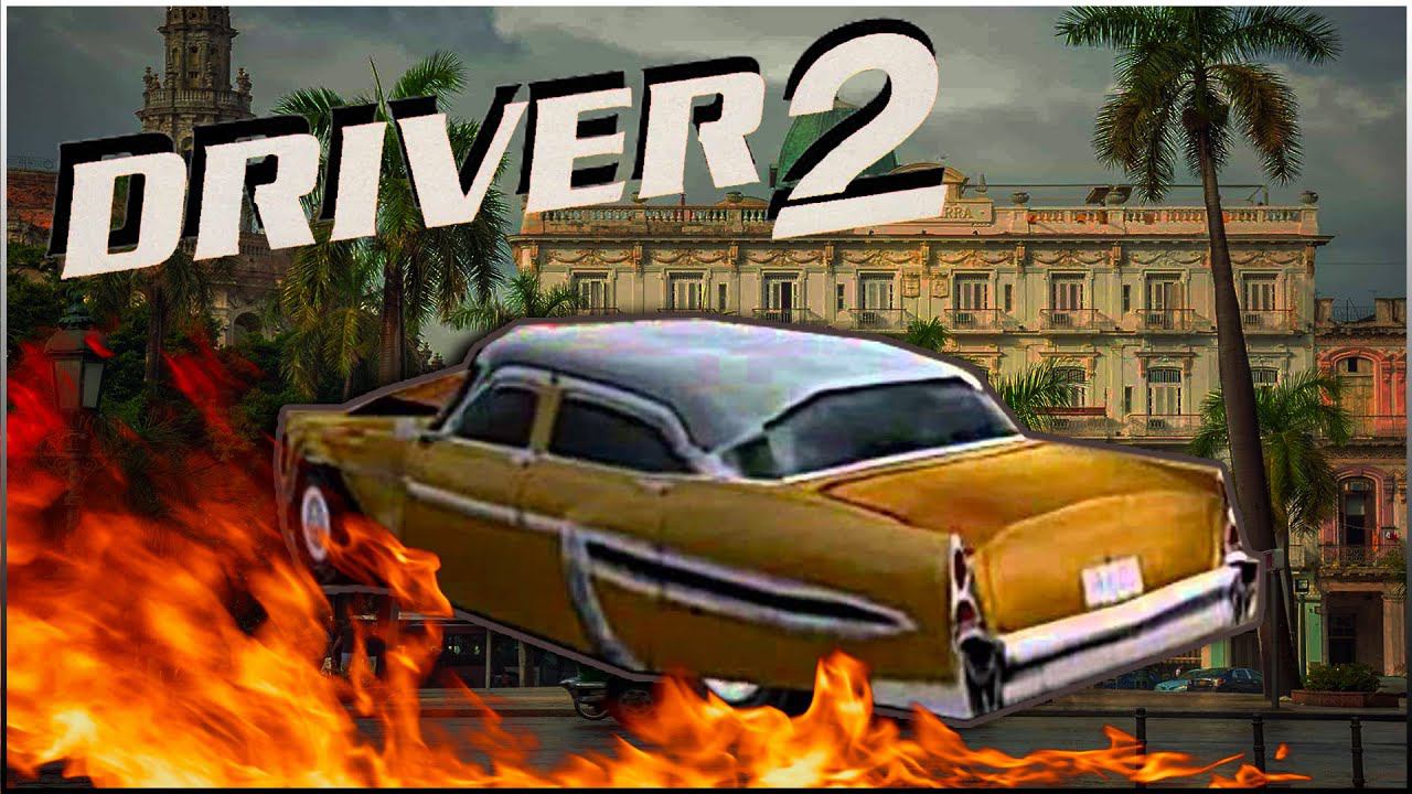 DRIVER 2 прохождение на русском \ ДРАЙВЕР 2 ГАВАНА #2 смотреть онлайн