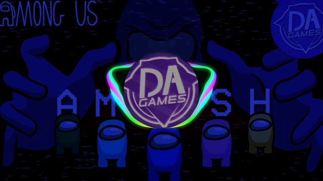DA Games Ambush Nightcore A Among us song смотреть онлайн