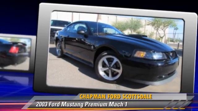 2003 Ford Mustang Premium Mach 1 - Scottsdale смотреть онлайн