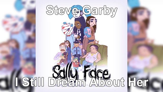 Sally Face EP 1 OST – I Still Dream About Her [+Download in description] смотреть онлайн