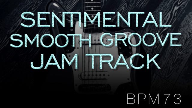 Sentimental Smooth Jazz Backing Track in Gm смотреть онлайн