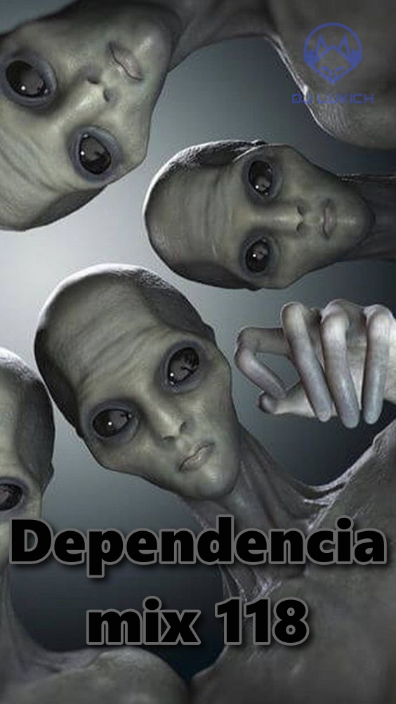 Dependencia Mix 118 By Lukich