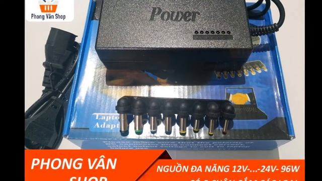 Nguồn đa năng 12v 15v 16v 18v 19v 20v 24v 96w - có 9 chân cắm các loại смотреть онлайн
