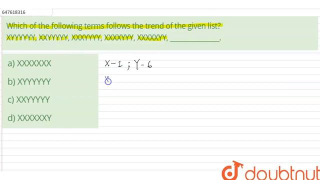 Which of the following terms follows the trend of the given list? XYYYYYY, XXYYYYY, XXXYYYY, XXX... смотреть онлайн