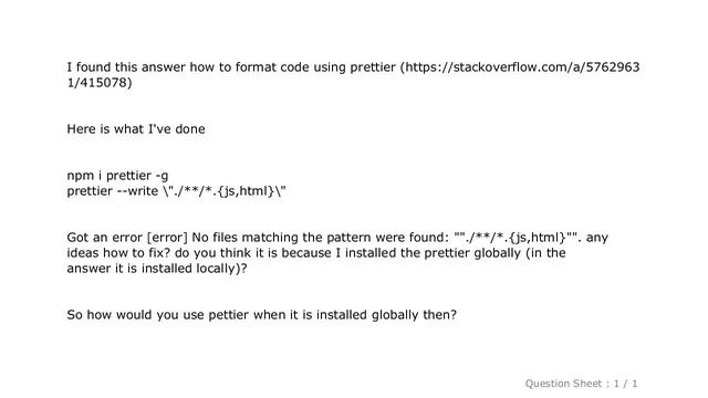 HTML : Getting an error 'No files matching the pattern were found' when using prettier смотреть онлайн