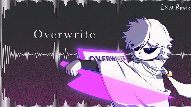[Undertale Remix] Overwrite - [LXW remix] [X-Chara's Theme] [Underverse] смотреть онлайн