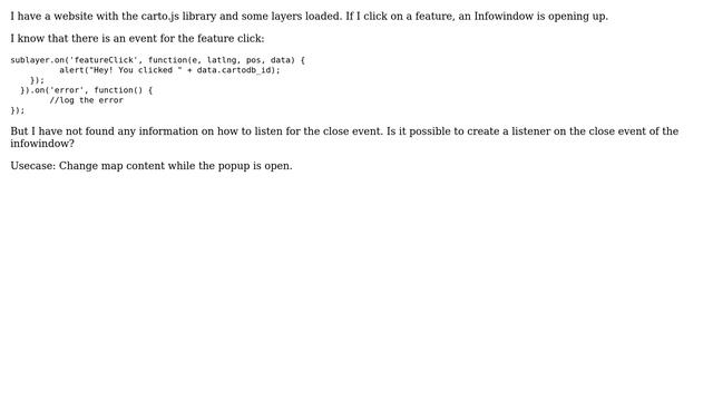 GIS: Carto.js Infowindow Listeners Open/close Events