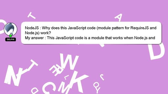 NodeJS : Why does this JavaScript code (module pattern for RequireJS and Node.js) work? смотреть онлайн