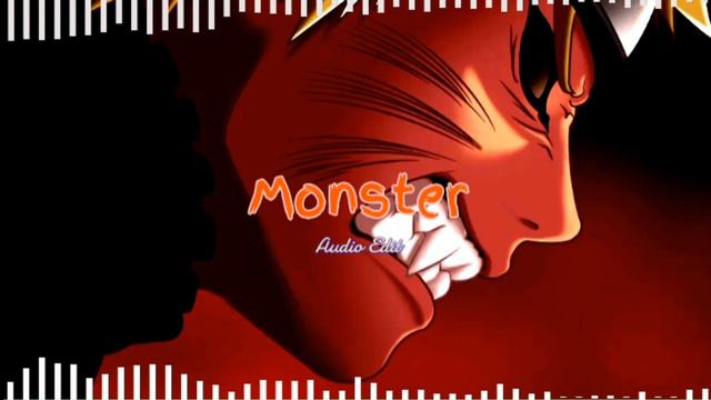 Naruto | Monster [Audio Edit] смотреть онлайн