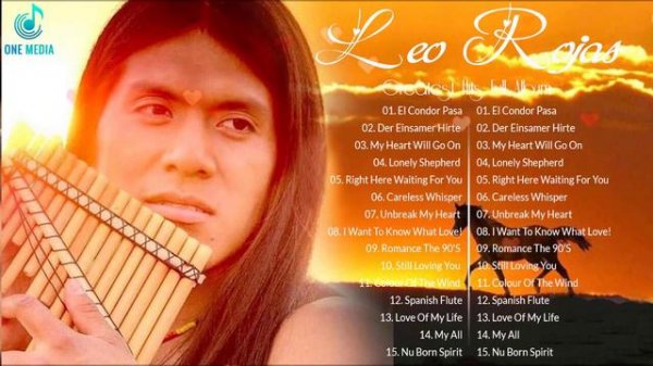 ♫ Лео Рохас Лучшее ♫ The Best Of Leo Rojas ♫