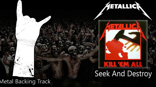 Metallica - Seek And Destroy (Guitar Backing Track) смотреть онлайн