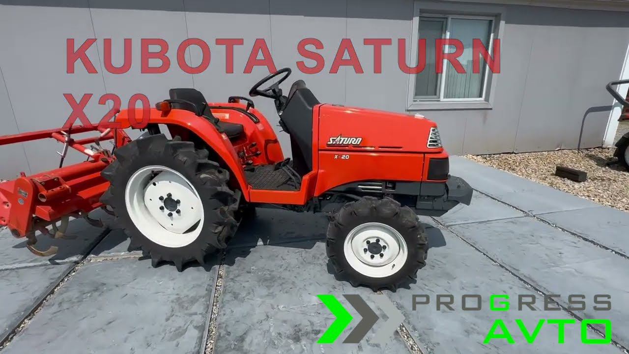 Обзор минитрактора Kubota Saturn X20 (кубота сатурн) с почвофрезой смотреть онлайн
