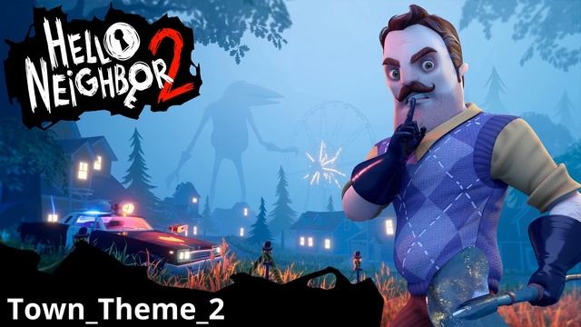 Hello Neighbor 2 Beta Full OST Background Music смотреть онлайн