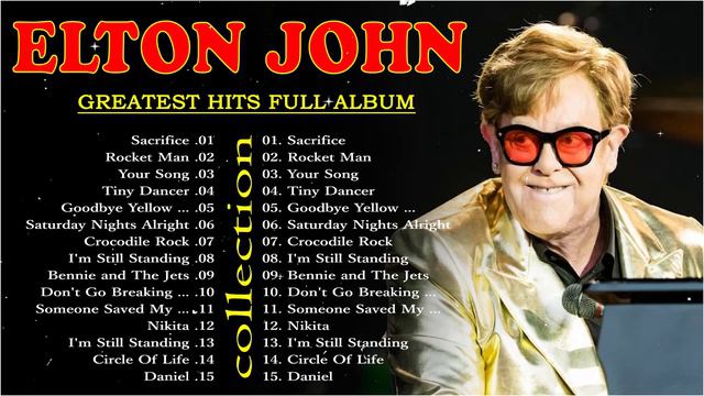 Elton John Greatest Hits Full Album 2024 📀The Best of Elton John 📀 Soft Rock Best Vol.10 смотреть онлайн