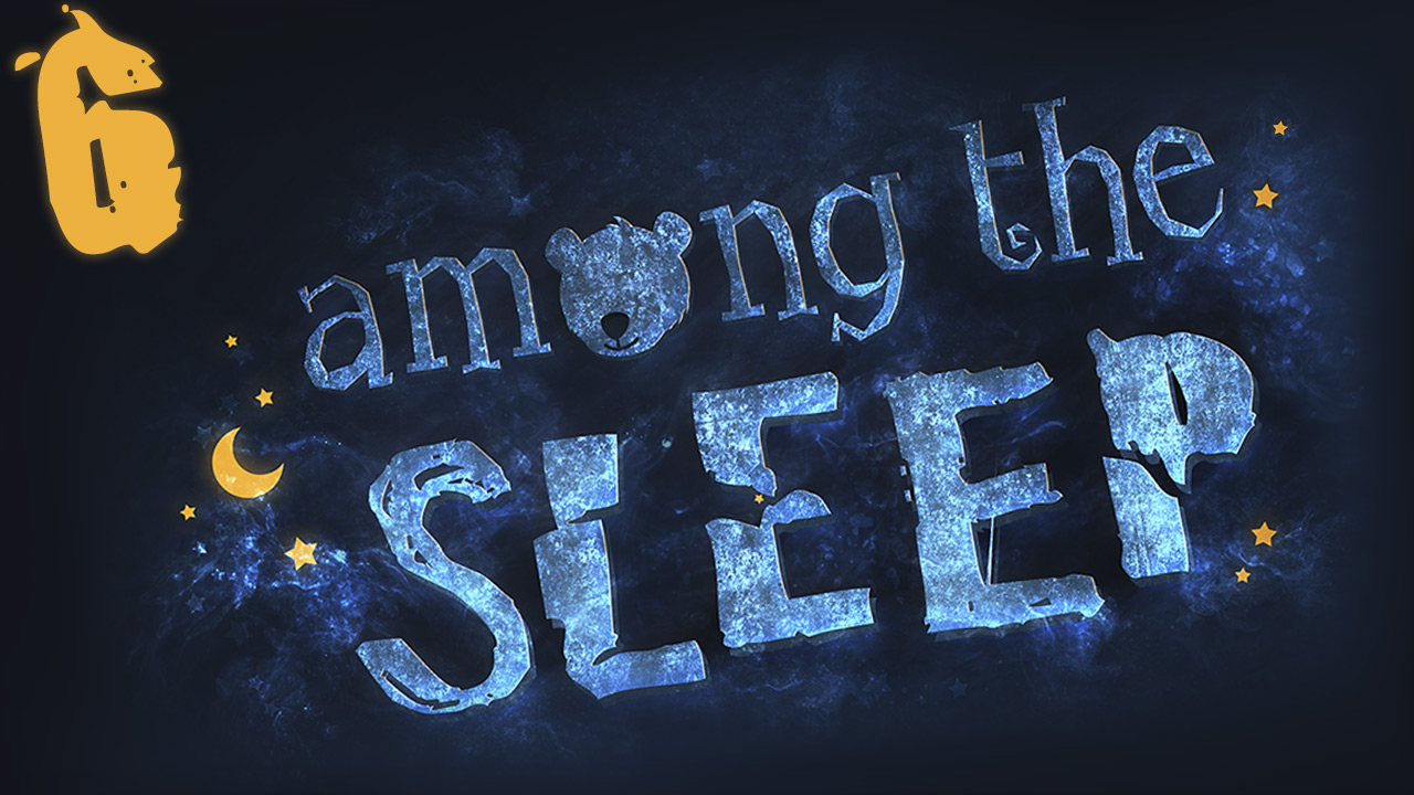 Among the Sleep - Прохождение игры на русском [#6] | PC (2015 г.)