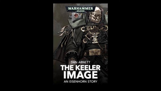 Warhammer Novel Review and Lore: The Keeler Image by Dan Abnett (Eisenhorn series) смотреть онлайн