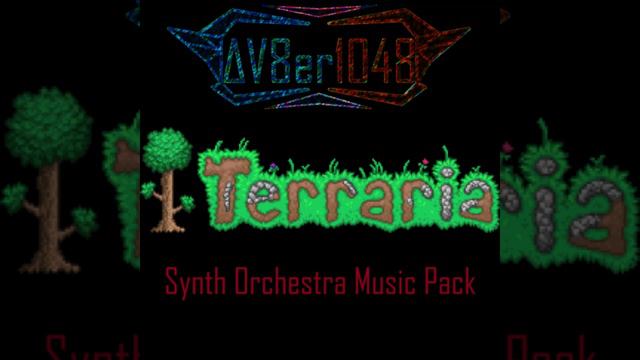 Terraria Overworld Day (Synth Orchestra Music Pack) смотреть онлайн