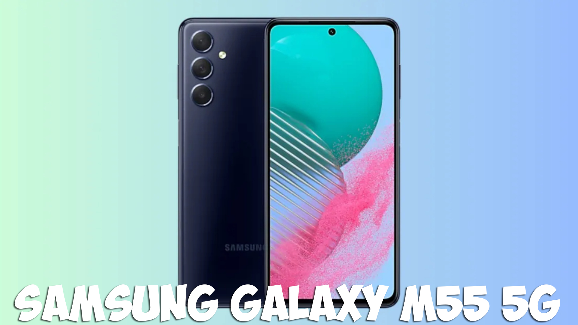 Samsung Galaxy M55 5G обзор характеристик