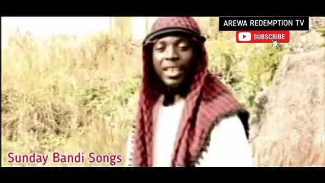 New Song: Sunday Bandi (Na bada gaskiya za ka karbe ni) смотреть онлайн