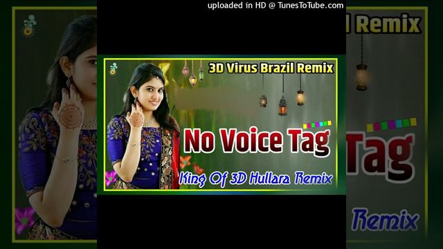 Chamak Chamak Ghughra Paglya Me Baje 3D Virus Brazil Mix No Voice Tag Dj Rahul Remix