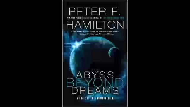 The Abyss Beyond Dreams: A Novel of the Commonwealth - Peter F. Hamilton смотреть онлайн
