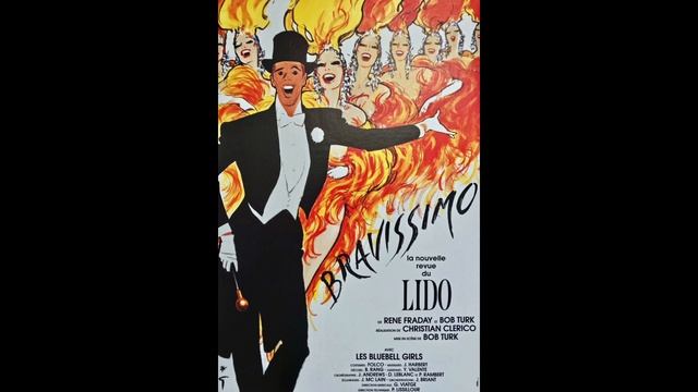 Musique: le Prologue de la revue "Bravissimo" cabaret le du Lido de Paris смотреть онлайн