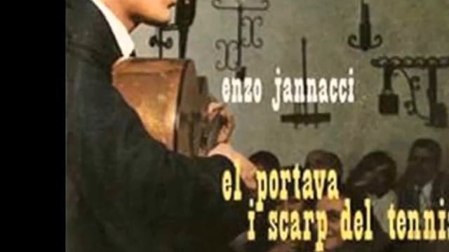 El Purtava I Scarp Del Tennis - Enzo Jannacci смотреть онлайн