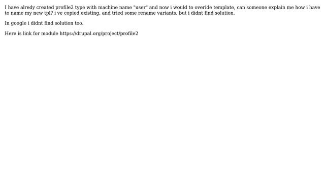 Drupal: Profile2 template for profile type? смотреть онлайн